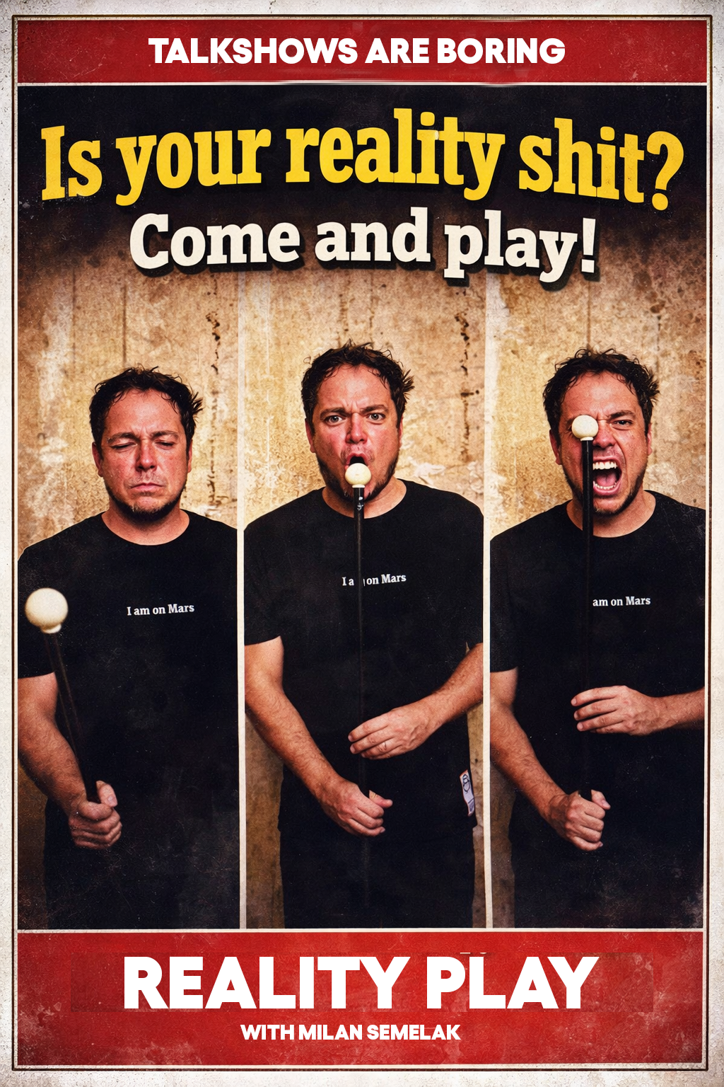 Is your reality shit? Come and play! — Reality Play with Milan Semelak